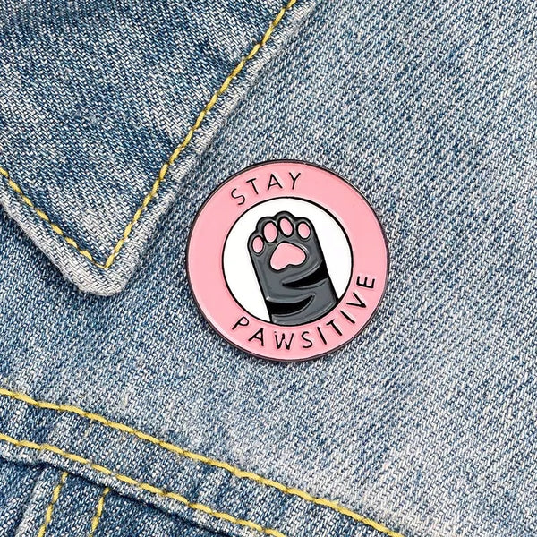 Stay Pawsitive enamel pin